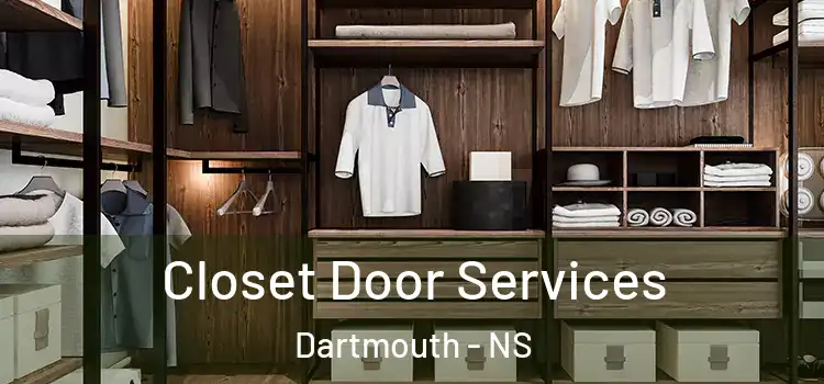  Closet Door Services Dartmouth - NS