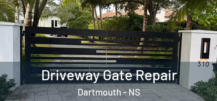 Driveway Gate Repair Dartmouth - NS