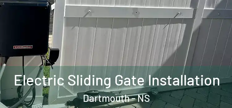  Electric Sliding Gate Installation Dartmouth - NS