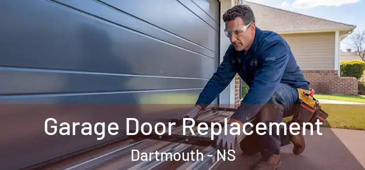 Garage Door Replacement Dartmouth - NS