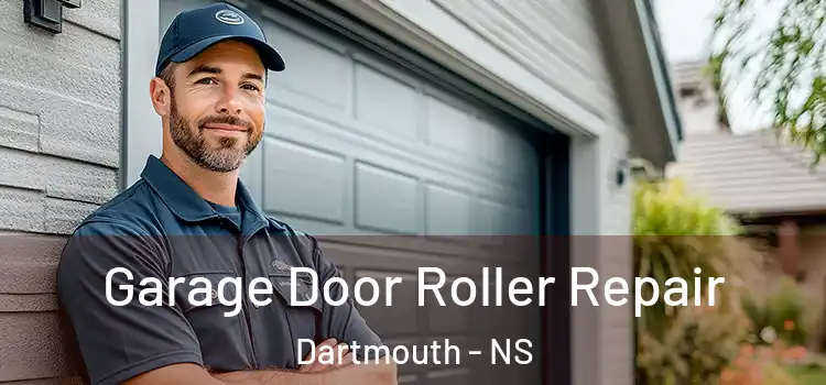  Garage Door Roller Repair Dartmouth - NS