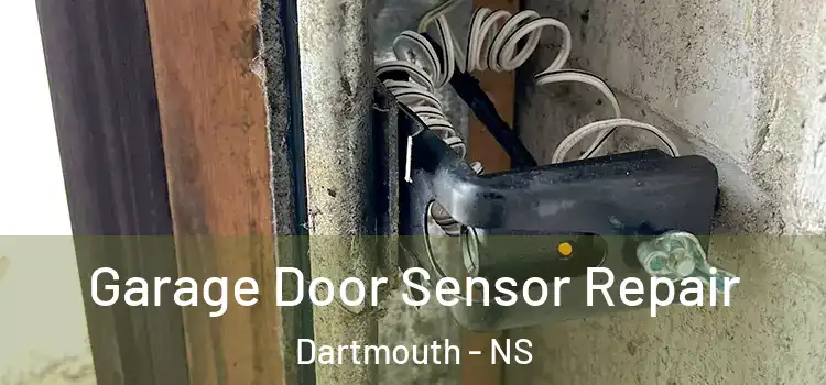  Garage Door Sensor Repair Dartmouth - NS