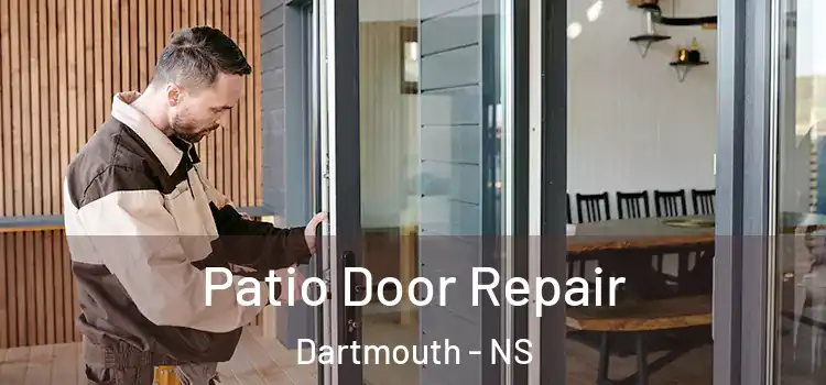 Patio Door Repair Dartmouth - NS